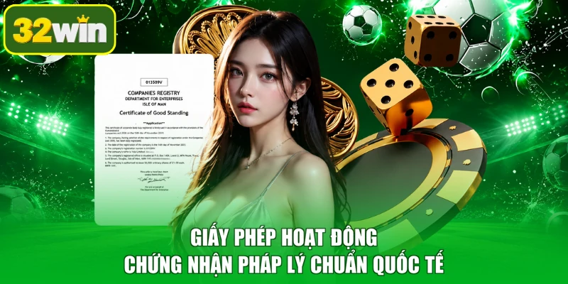 Giấy phép hoạt động chứng nhận pháp lý chuẩn quốc tế
