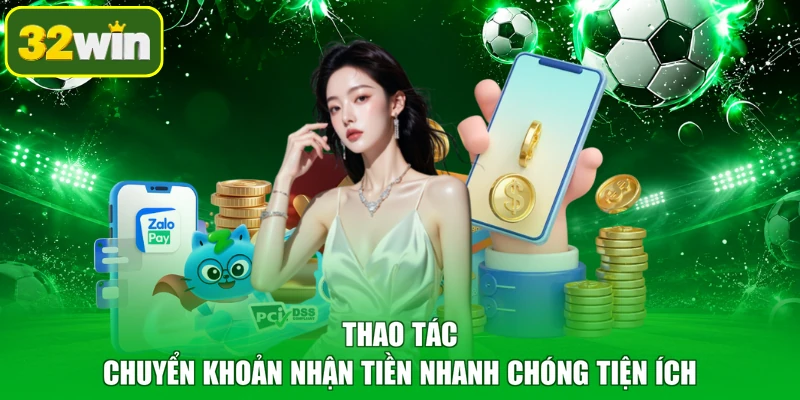 Thao tác chuyển khoản nhận tiền nhanh chóng tiện ích